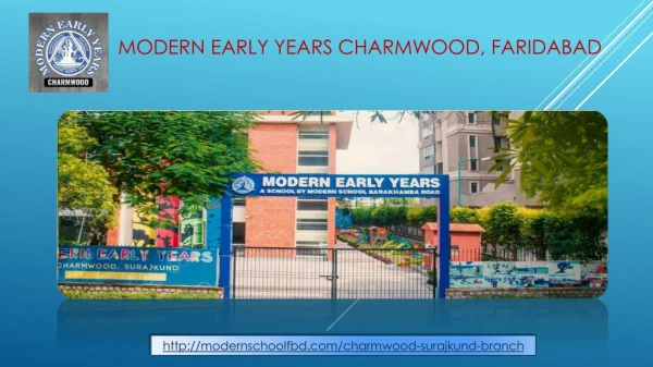 MODERN EARLY YEARS, CHARMWOOD
