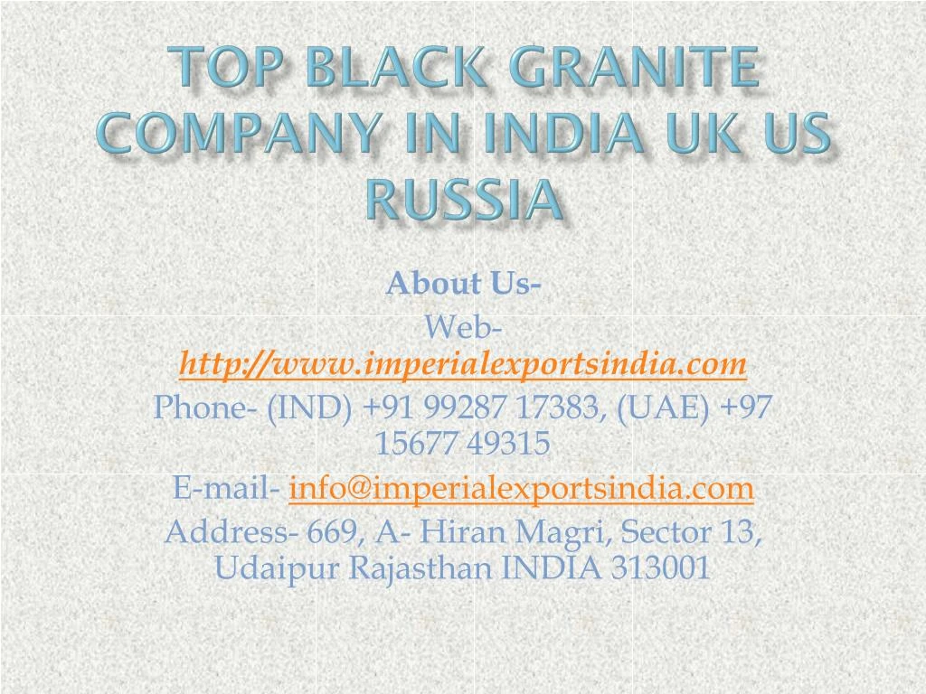 top black granite company in india uk us russia
