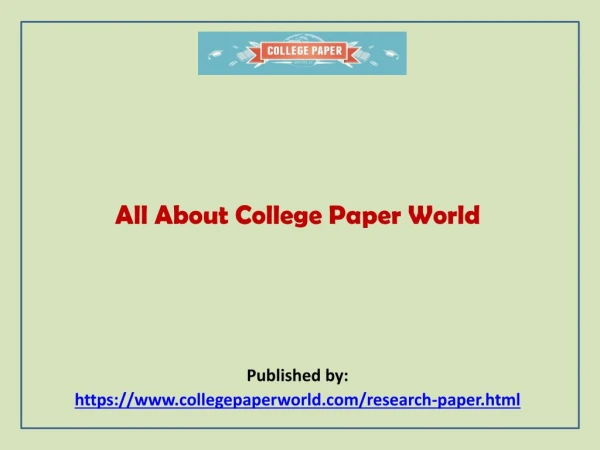 All About College Paper World