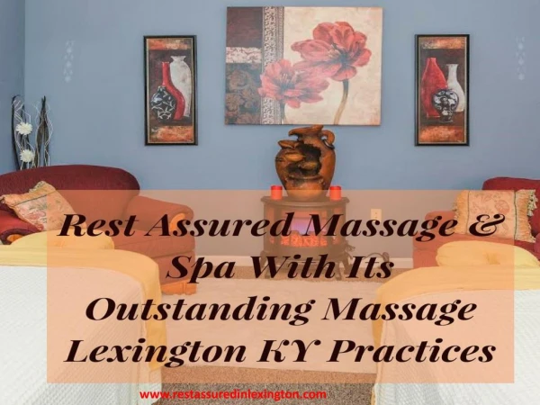 Spa Lexington KY: Procure The Best Facials From Rest Assured Massage & Spa