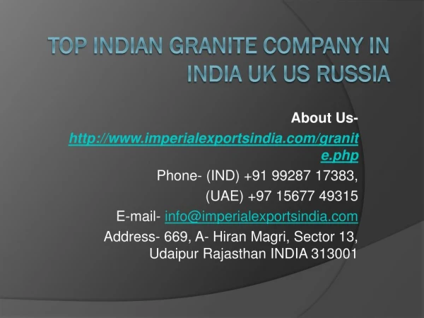 Top Indian Granite Company in India UK US Russia