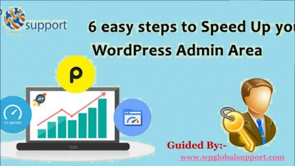 6 easy steps to Speed Up your WordPress Admin Area