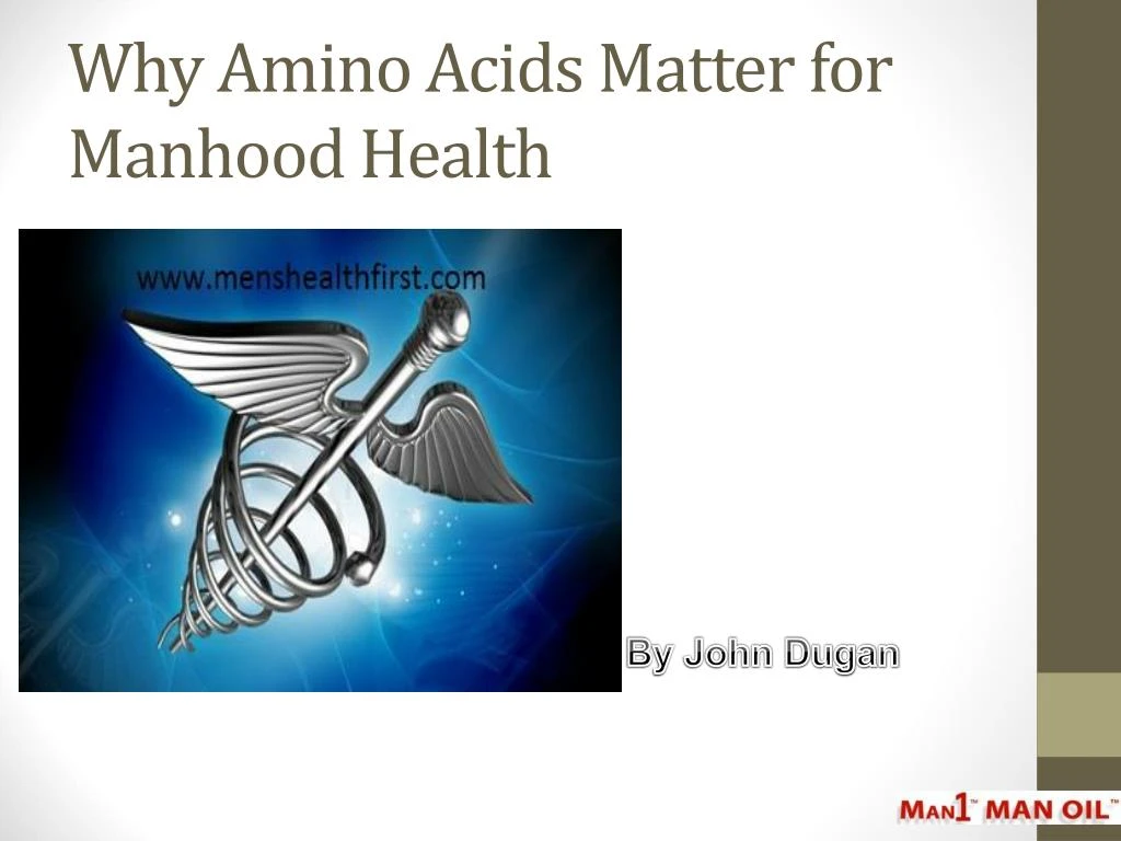 why amino acids matter for manhood health