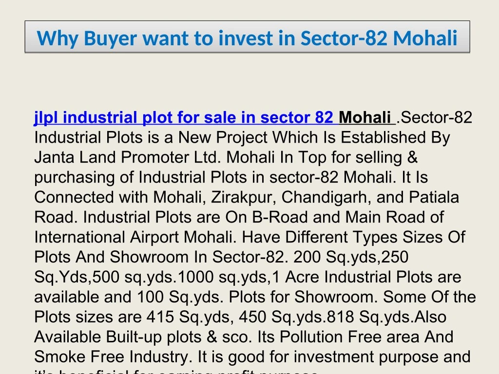 why buyer want to invest in sector 82 mohali