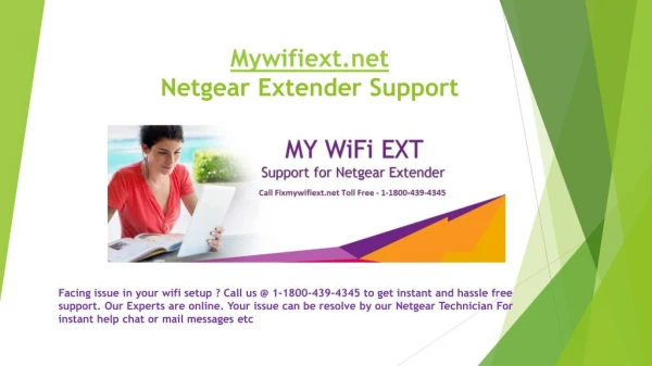 Call Toll Free @ 1800-439-4345 For Mywifiext Netgear Extender Setup Wizard