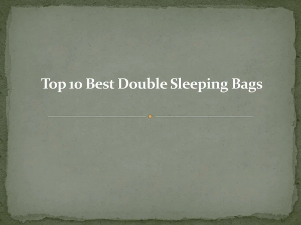 Top 10 best double sleeping bags