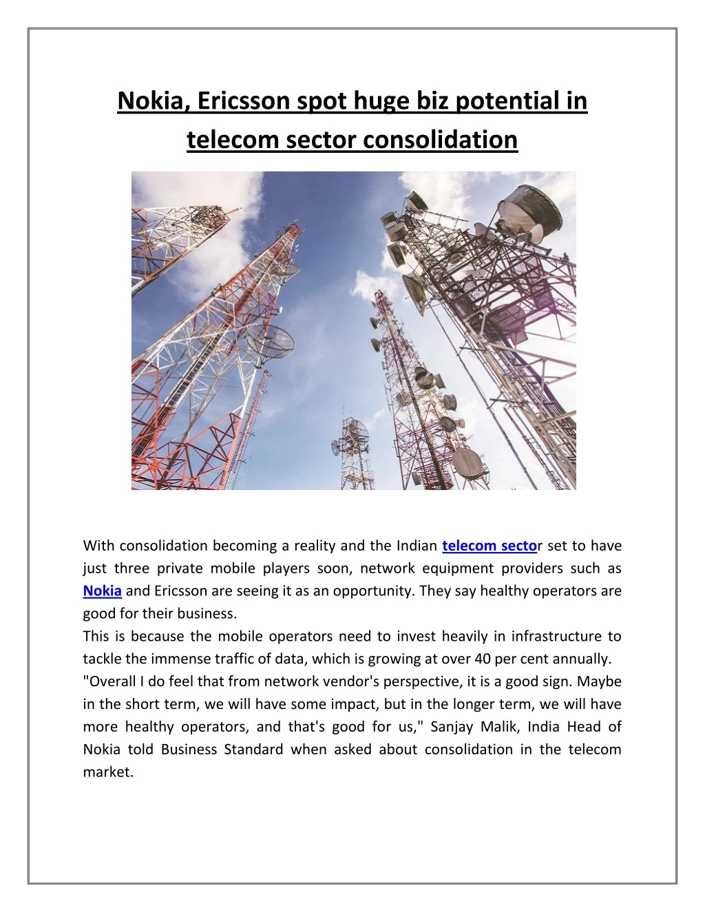 nokia ericsson spot huge biz potential in telecom