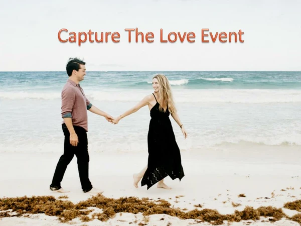 Capture The Love Event