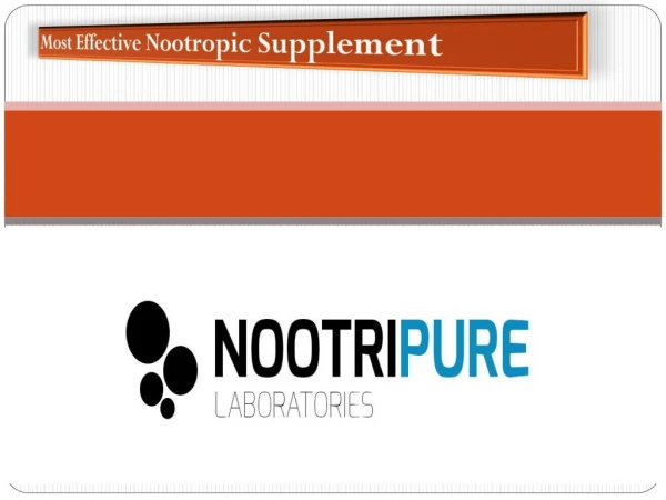 Most Effective Nootropic Supplement