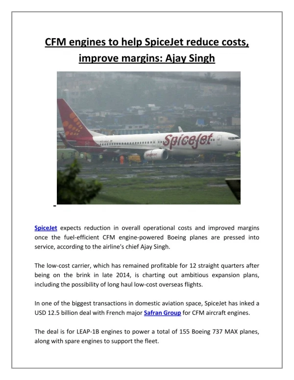 Cfm engines to help spicejet reduce costs, improve margins ajay singh