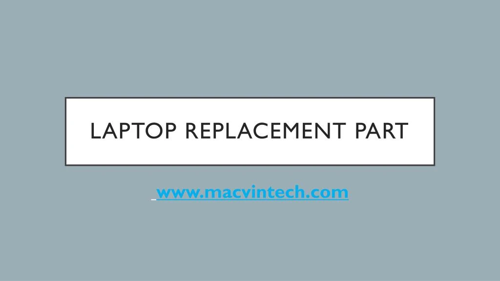 laptop replacement part