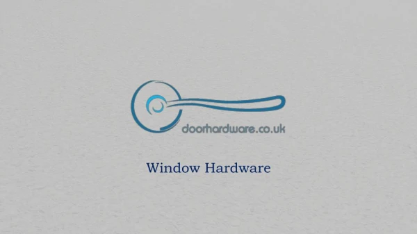 Best Quality Window Hardware Service Online