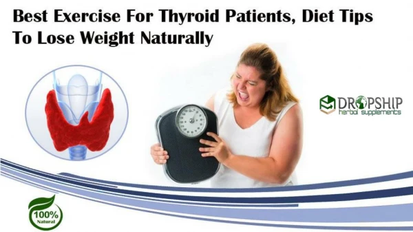 Best Exercise for Thyroid Patients, Diet Tips to Lose Weight Naturally