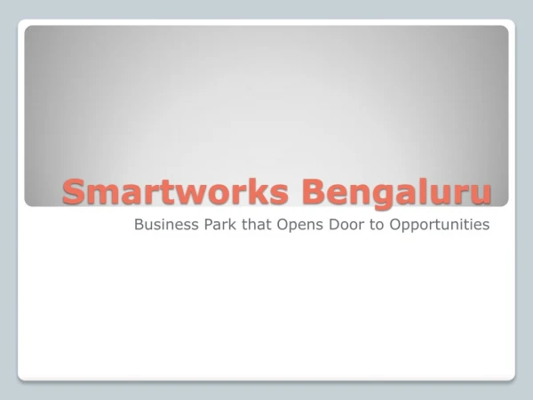 Smartworks Bengaluru - Office rental companies