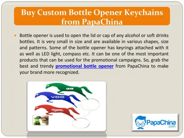 Buy Custom Bottle Opener Keychains from PapaChina