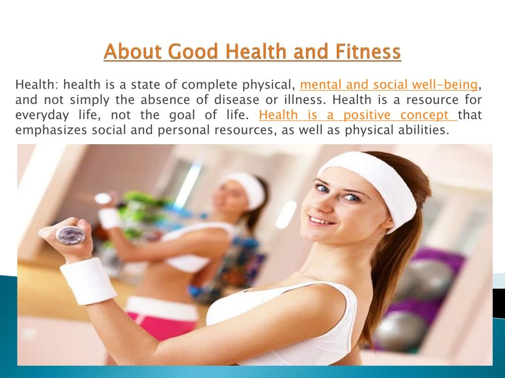 about good health and fitness