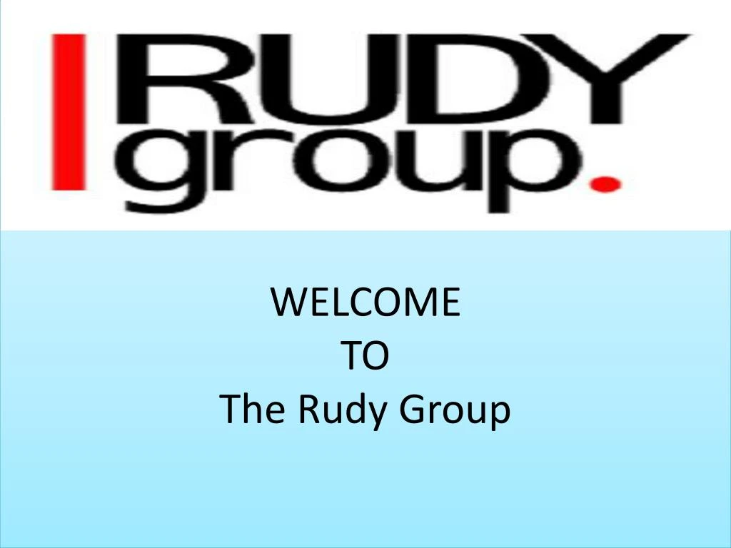 welcome to the rudy group