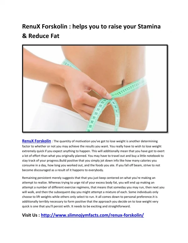 RenuX Forskolin will help you to Stop the Belly Fat production in Your Body