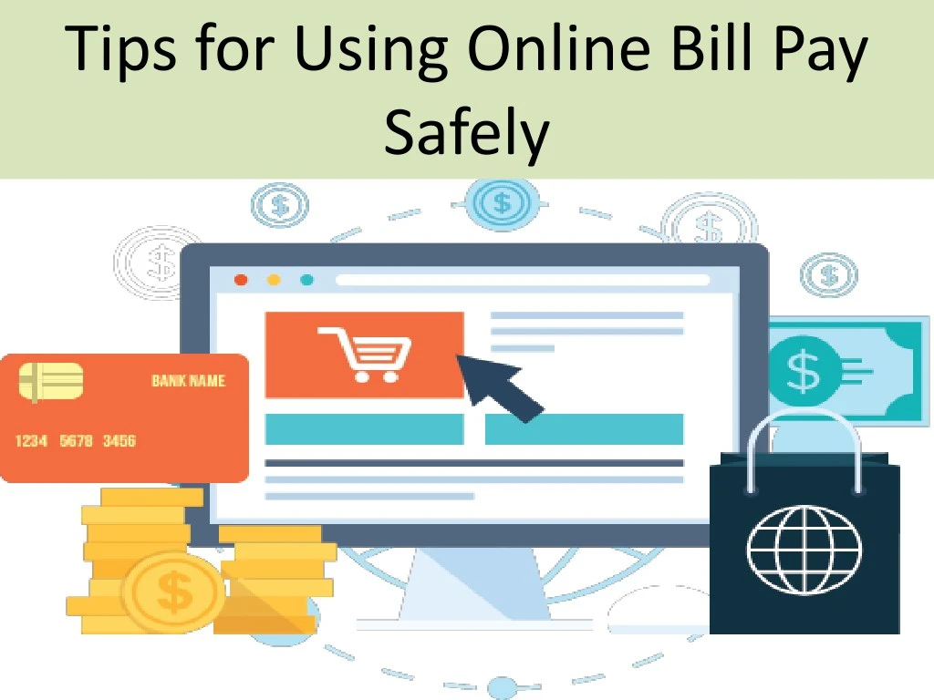 tips for using online bill pay safely