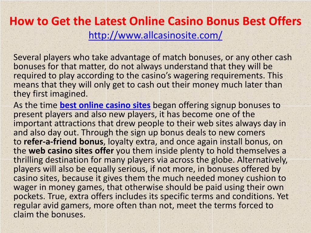 how to get the latest online casino bonus best offers http www allcasinosite com