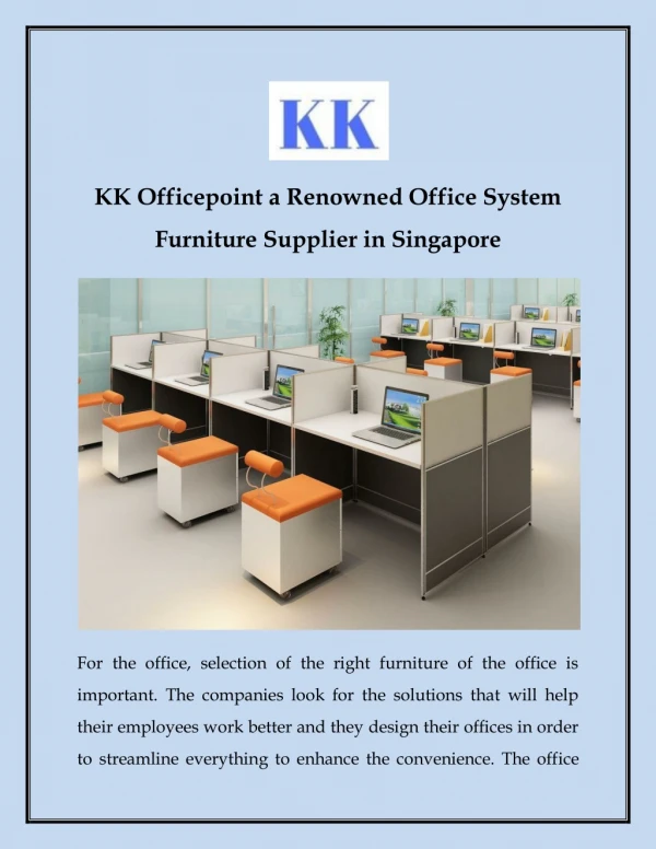 KK Officepoint a Renowned Office System Furniture Supplier in Singapore