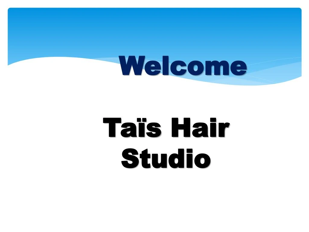 welcome ta s hair studio