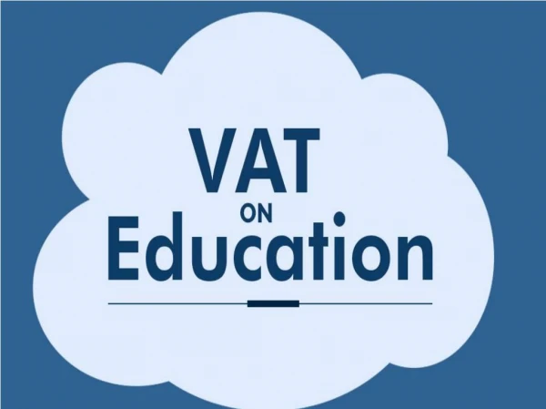 How VAT impacts you Education sector in UAE
