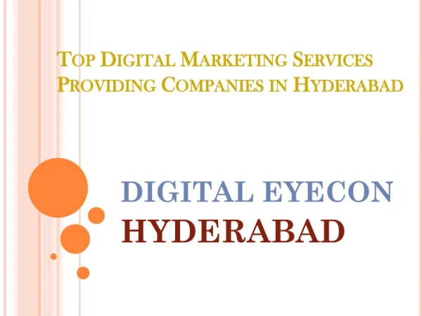 Top Digital Marketing Services Providing Companies in Hyderabad
