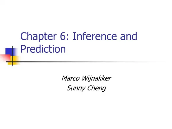 Chapter 6: Inference and Prediction