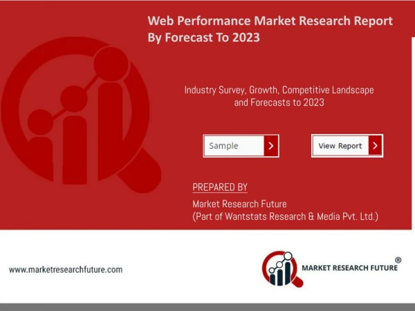 Web Performance Market Overview, Downstream Applications, Development History, and Demand 2017-2023