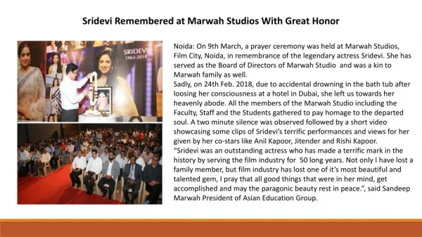 Sridevi Remembered at Marwah Studios With Great Honor