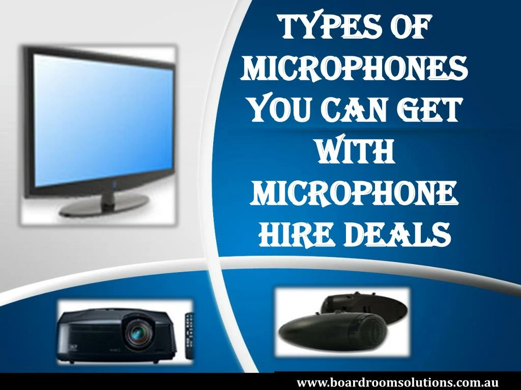 types of microphones you can get with microphone hire deals