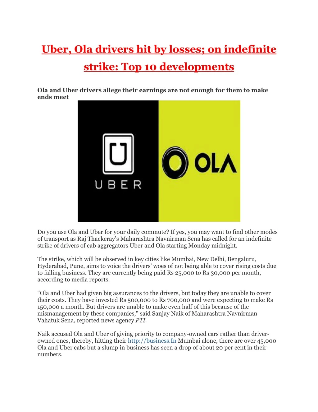 uber ola drivers hit by losses on indefinite