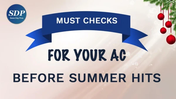 Must Checks for Your AC Before Summer Hits!