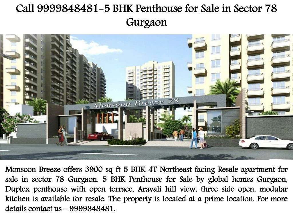 call 9999848481 5 bhk penthouse for sale