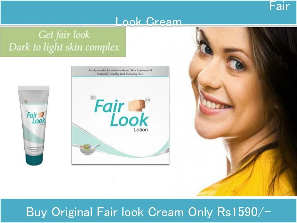 fair look cream