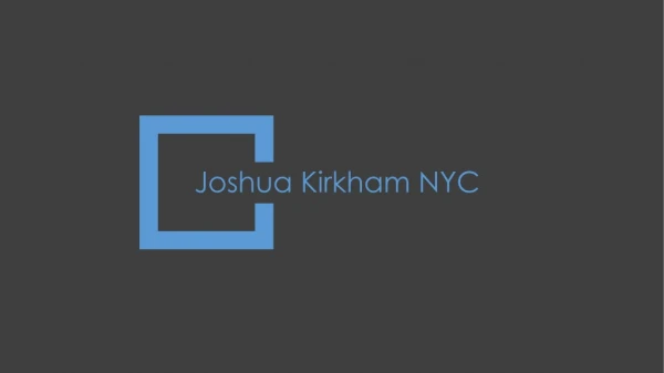 Joshua Kirkham NYC - Traveler