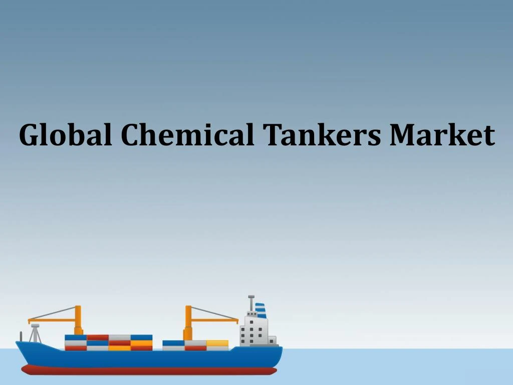 global chemical tankers market
