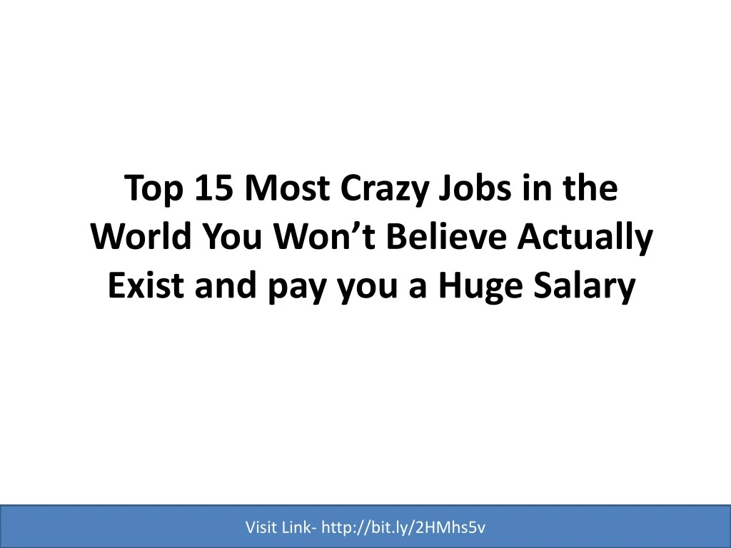 top 15 most crazy jobs in the world