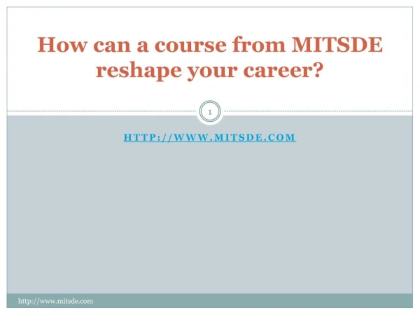 How can a course from MITSDE reshape your career | MIT School Of Distance Education - MBA Distance Learning