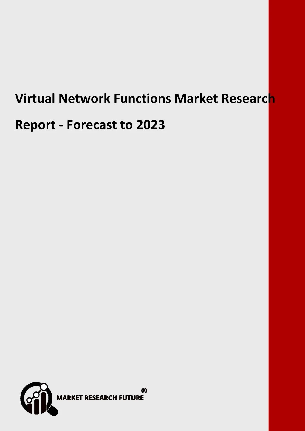 virtual network functions market research report