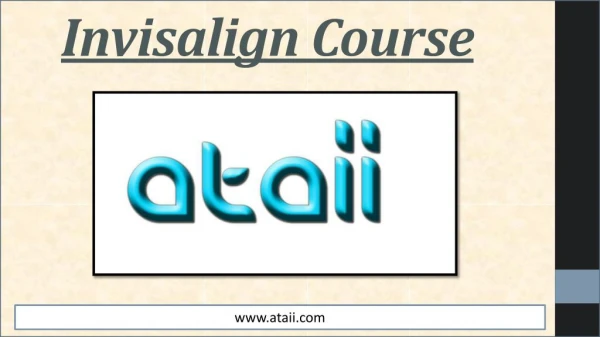 The Ultimate Invisalign Course That Will Benefit Your Dental Practice
