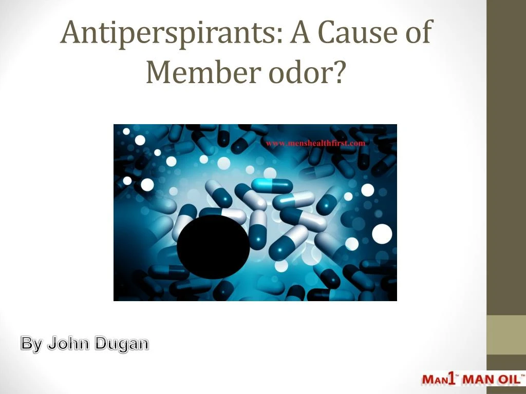 antiperspirants a cause of member odor