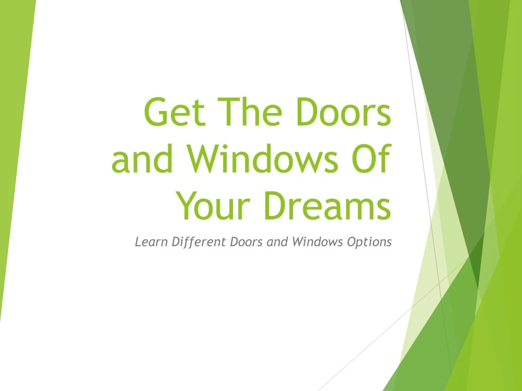 get the doors and windows of your dreams learn