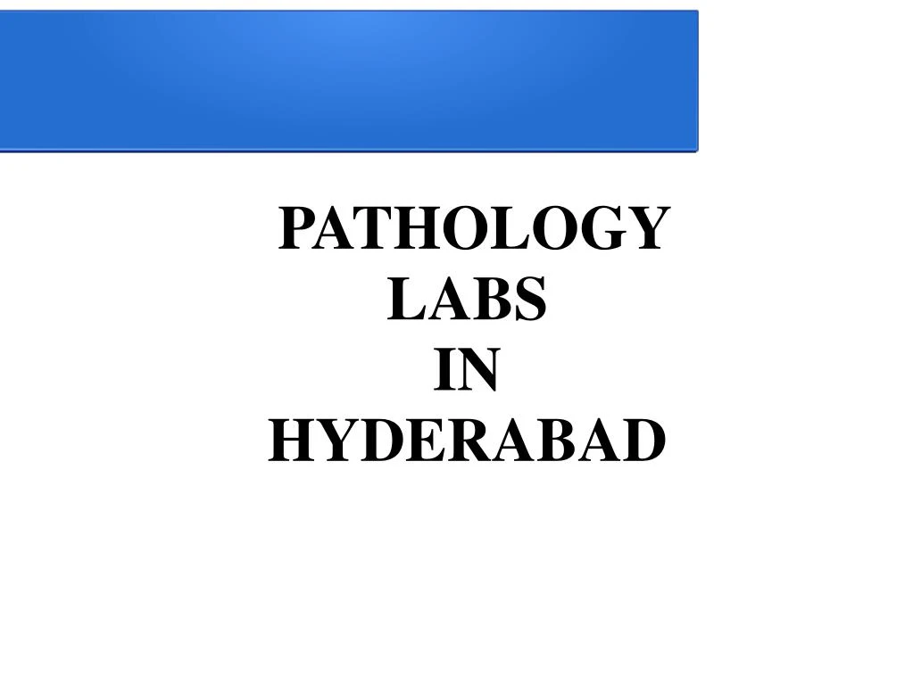 pathology labs in hyderabad