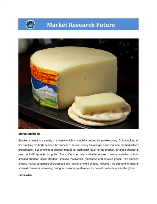 Smoked Cheese Market’s SWOT Analysis & Next 5 Year Forecast By Leading Industry Players