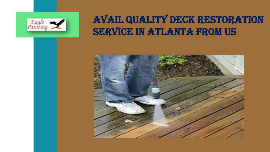 avail quality deck restoration service in atlanta