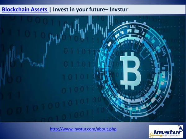 Blockchain Assets - Invest in Future