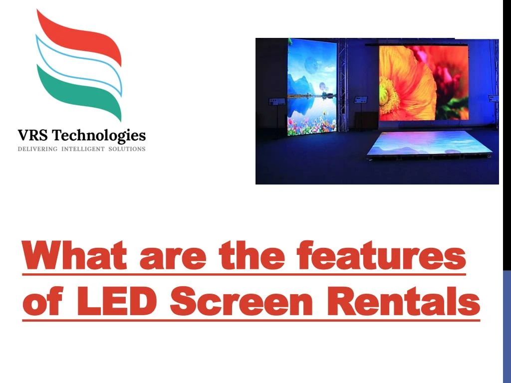 what are the features of led screen rentals