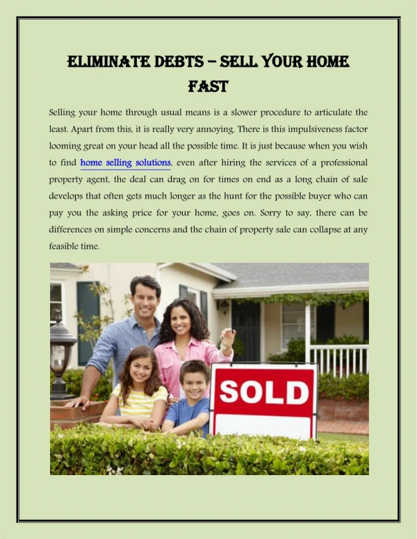 Eliminate Debts â€“ Sell Your Home Fast